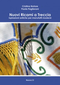 Nuovi ricami a treccia