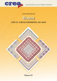 Bordi con il chiacchierino ad ago