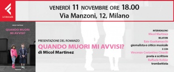 Presentazione QUANDO MUORI MI AVVISI? - Libreria Feltrinelli Milano @ La Feltrinelli - Via Manzoni | Milano | Lombardia | Italia