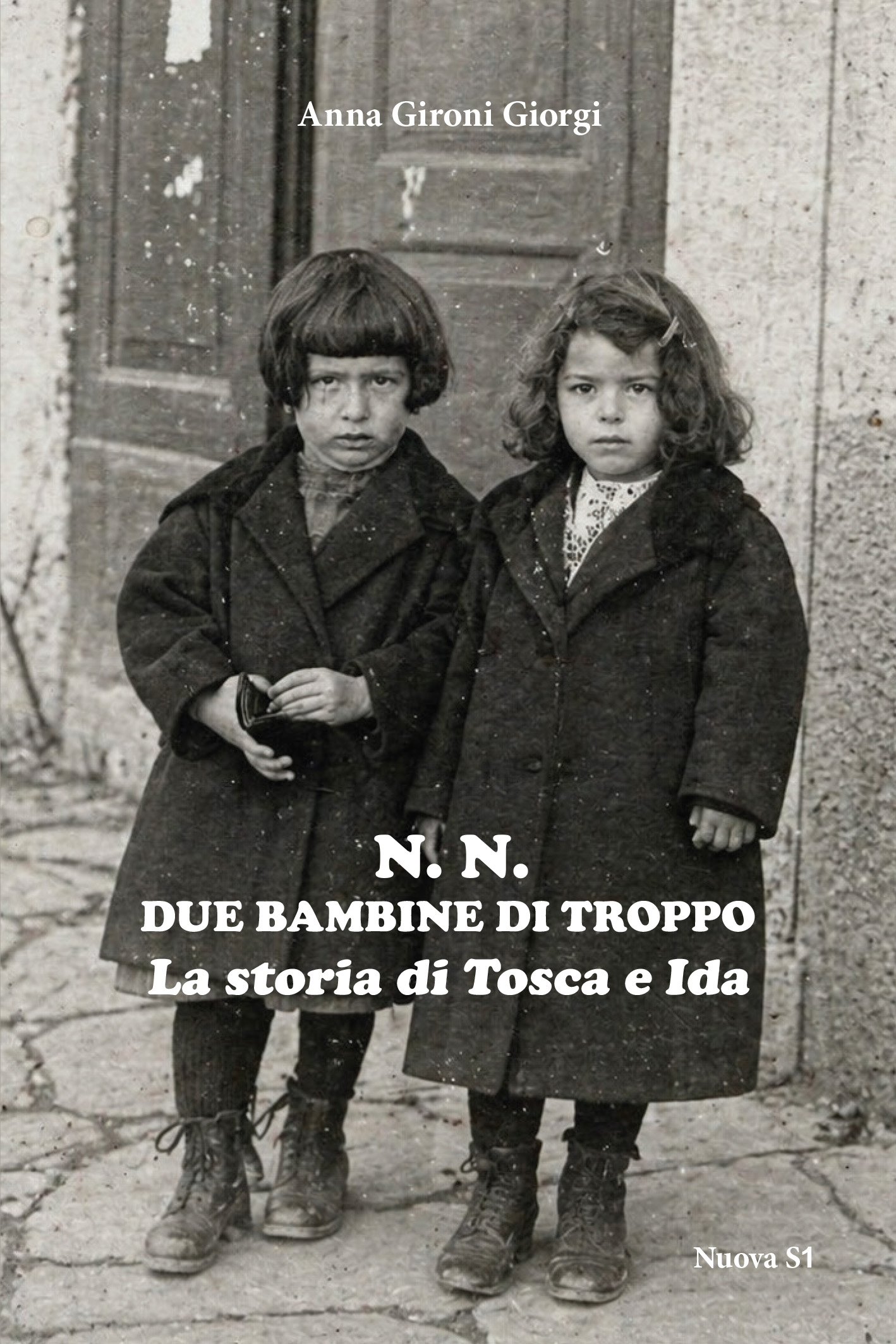 Anna Gironi Giorgi, N.N. Due Bambine di troppo